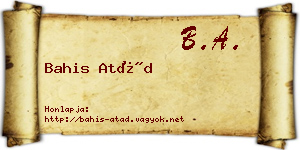 Bahis Atád névjegykártya